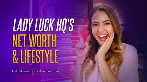 lady luck hq|lady luck hq net worth.